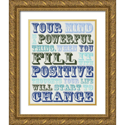 Your Mind Gold Ornate Wood Framed Art Print with Double Matting by Gibbons, Lauren