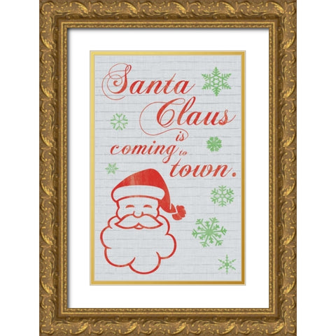 Santa Clause is Coming to Town Gold Ornate Wood Framed Art Print with Double Matting by Gibbons, Lauren