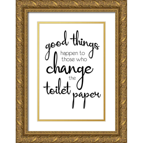 Good Things Gold Ornate Wood Framed Art Print with Double Matting by Gibbons, Lauren