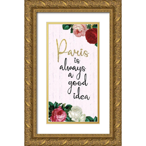 Paris Ideas 1 Gold Ornate Wood Framed Art Print with Double Matting by Gibbons, Lauren