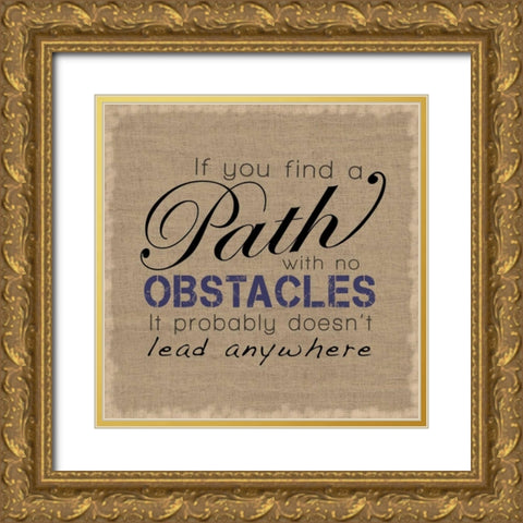 No Obstacles Gold Ornate Wood Framed Art Print with Double Matting by Gibbons, Lauren
