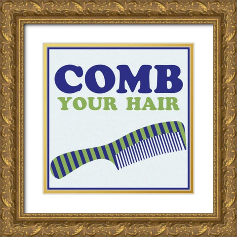 Comb Your Hair Gold Ornate Wood Framed Art Print with Double Matting by Gibbons, Lauren