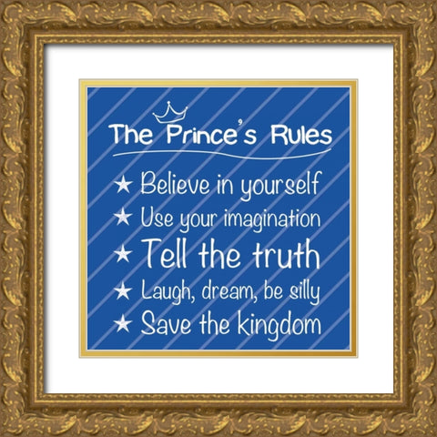 Prince Rules Gold Ornate Wood Framed Art Print with Double Matting by Gibbons, Lauren
