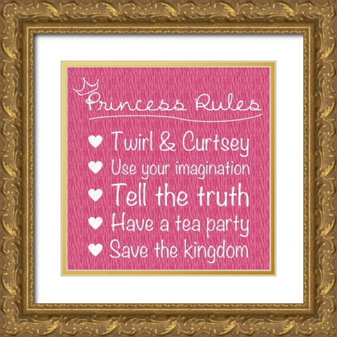 Princess Rules Gold Ornate Wood Framed Art Print with Double Matting by Gibbons, Lauren