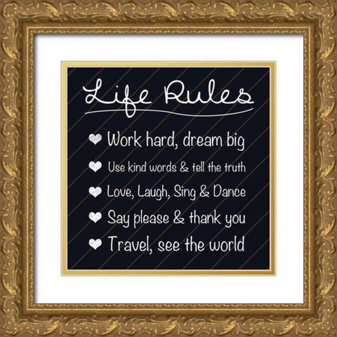 Life Rules Gold Ornate Wood Framed Art Print with Double Matting by Gibbons, Lauren