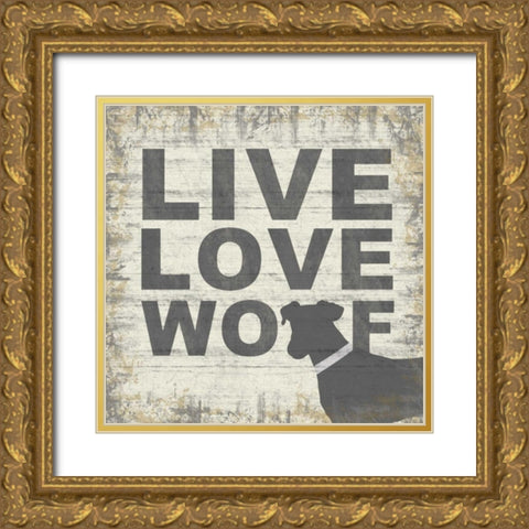 Live Love Wolf Gold Ornate Wood Framed Art Print with Double Matting by Gibbons, Lauren