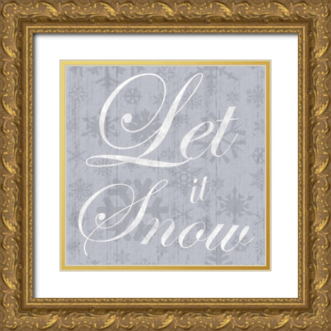 Let It Snow Gold Ornate Wood Framed Art Print with Double Matting by Gibbons, Lauren