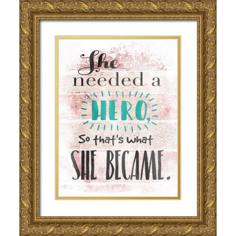 She Hero Gold Ornate Wood Framed Art Print with Double Matting by Grey, Jace