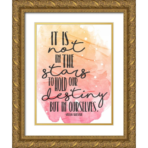 Not In The Stars Gold Ornate Wood Framed Art Print with Double Matting by Grey, Jace