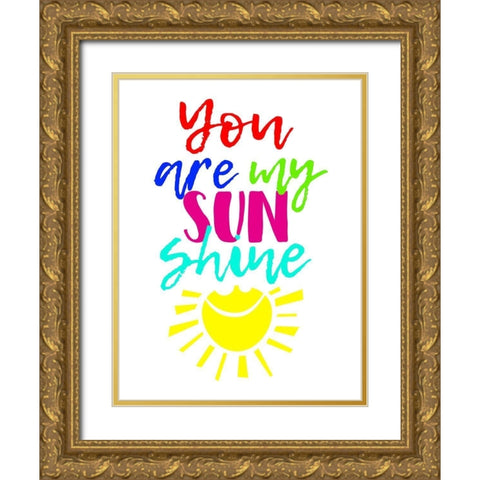 My Sunshine Gold Ornate Wood Framed Art Print with Double Matting by Grey, Jace