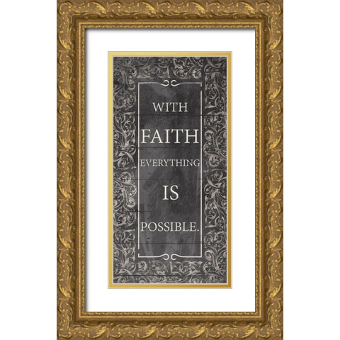 With Faith Gold Ornate Wood Framed Art Print with Double Matting by Grey, Jace