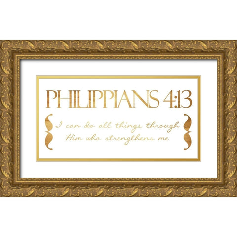 I Can Do All Gold Ornate Wood Framed Art Print with Double Matting by Grey, Jace