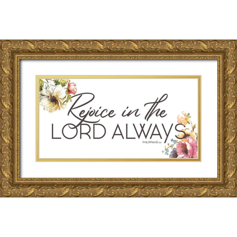 Rejoice Always Gold Ornate Wood Framed Art Print with Double Matting by Grey, Jace