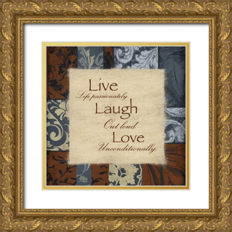 Live laugh love Gold Ornate Wood Framed Art Print with Double Matting by Grey, Jace