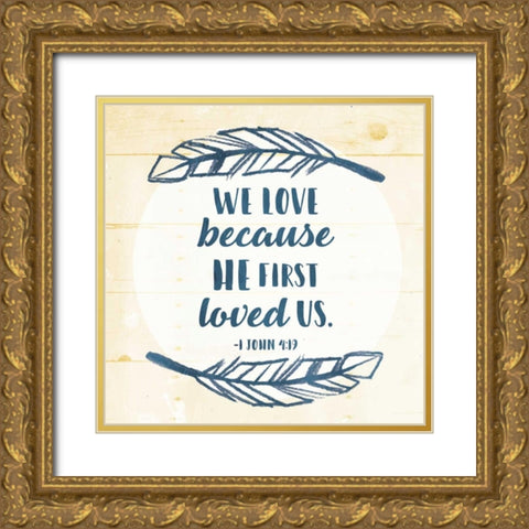 He Loved Gold Ornate Wood Framed Art Print with Double Matting by Grey, Jace