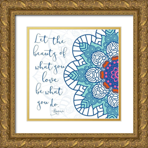 What You Do Gold Ornate Wood Framed Art Print with Double Matting by Grey, Jace