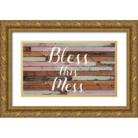 Bless This Mess Barnwood Gold Ornate Wood Framed Art Print with Double Matting by Matic, Jelena