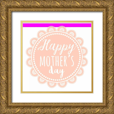 Mothers Day 1 Gold Ornate Wood Framed Art Print with Double Matting by Matic, Jelena