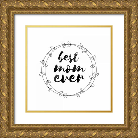 Best Mom 1 Gold Ornate Wood Framed Art Print with Double Matting by Matic, Jelena