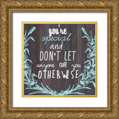 Youre Special and Gold Ornate Wood Framed Art Print with Double Matting by Matic,Jelena