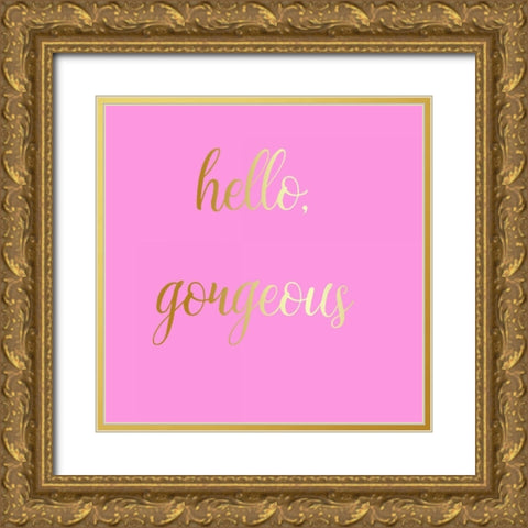 Hello Gorgeous Pink Gold Ornate Wood Framed Art Print with Double Matting by Matic,Jelena