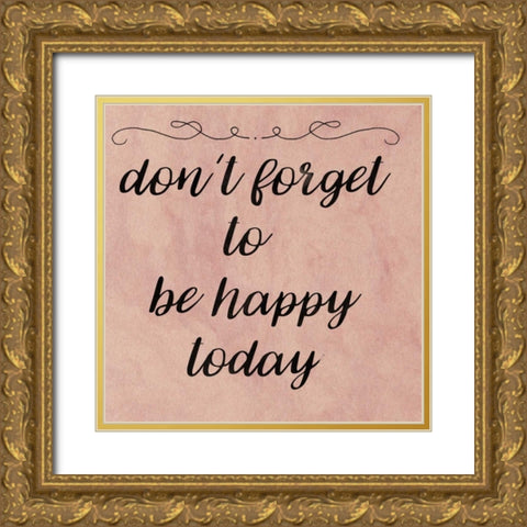Happy Today Gold Ornate Wood Framed Art Print with Double Matting by Matic,Jelena