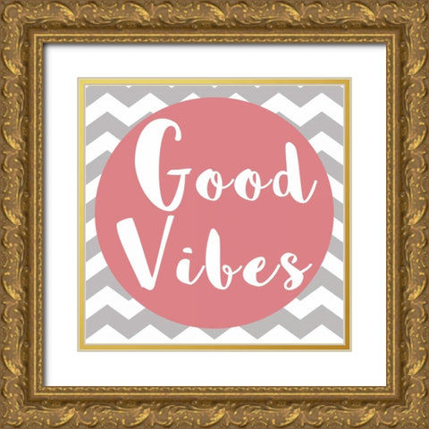 Good Vibes Gold Ornate Wood Framed Art Print with Double Matting by Matic,Jelena