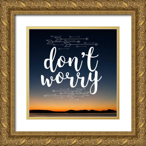 Insta Dont Worry Gold Ornate Wood Framed Art Print with Double Matting by Matic,Jelena