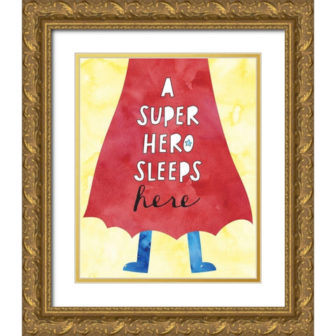 Super Hero Sleeps Here Gold Ornate Wood Framed Art Print with Double Matting by McCully, Jennifer
