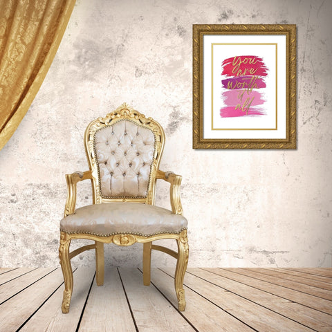 You Are Worth It All 2 Gold Ornate Wood Framed Art Print with Double Matting by McCully, Jennifer