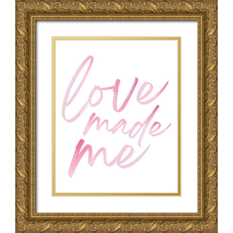 Love Made Me Pink Hues Ombre Gold Ornate Wood Framed Art Print with Double Matting by McCully, Jennifer