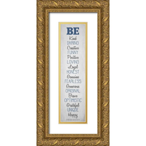 BE Happy v6 Gold Ornate Wood Framed Art Print with Double Matting by Kimberly, Allen
