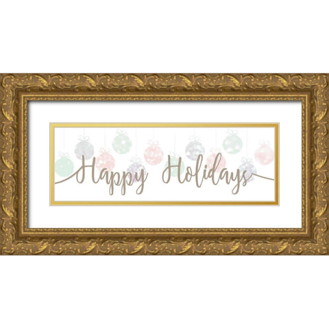 Happy Holidays Panel Gold Ornate Wood Framed Art Print with Double Matting by Kimberly, Allen
