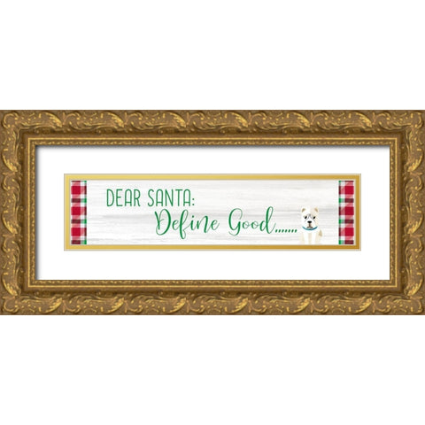 Define Good Gold Ornate Wood Framed Art Print with Double Matting by Kimberly, Allen