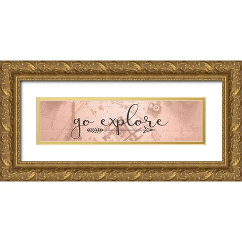Go Explore Gold Ornate Wood Framed Art Print with Double Matting by Kimberly, Allen
