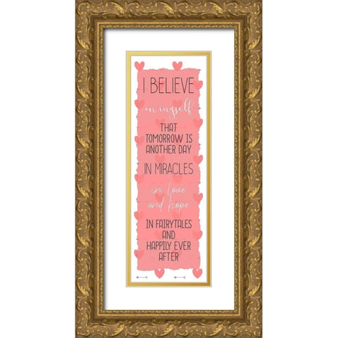 I Believe 2 Gold Ornate Wood Framed Art Print with Double Matting by Kimberly, Allen