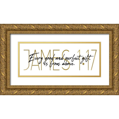 Every Good and Perfect Panel Gold Ornate Wood Framed Art Print with Double Matting by Kimberly, Allen