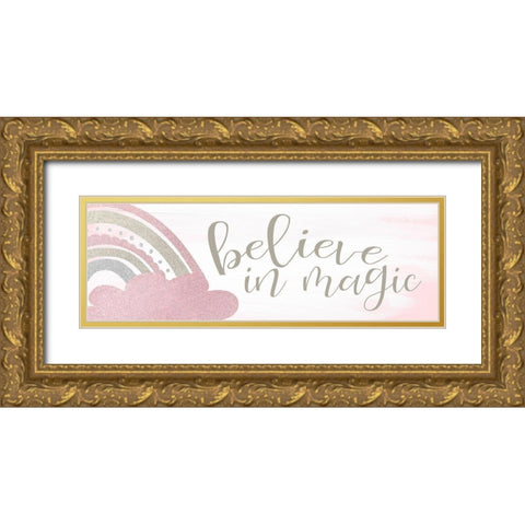 Believe Rainbow Gold Ornate Wood Framed Art Print with Double Matting by Kimberly, Allen