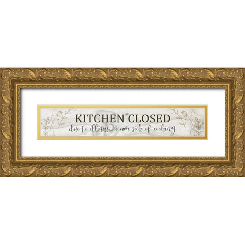 Kitchen Closed Gold Ornate Wood Framed Art Print with Double Matting by Kimberly, Allen