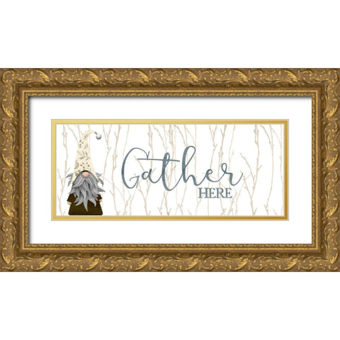 Gather Here Gold Ornate Wood Framed Art Print with Double Matting by Kimberly, Allen