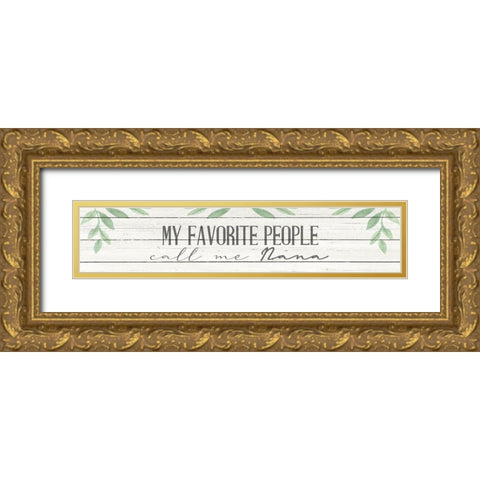 Call Me Nana Gold Ornate Wood Framed Art Print with Double Matting by Allen, Kimberly