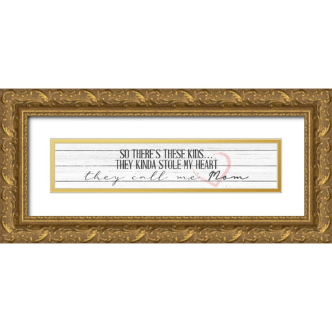 Call Me Mom Gold Ornate Wood Framed Art Print with Double Matting by Allen, Kimberly
