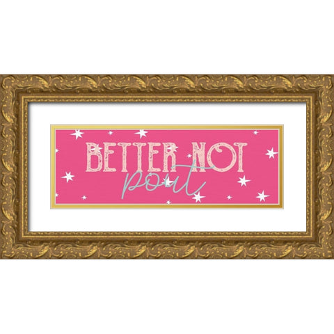 Pout Gold Ornate Wood Framed Art Print with Double Matting by Allen, Kimberly