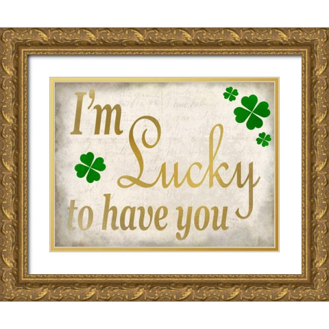 Im Lucky Gold Ornate Wood Framed Art Print with Double Matting by Allen, Kimberly