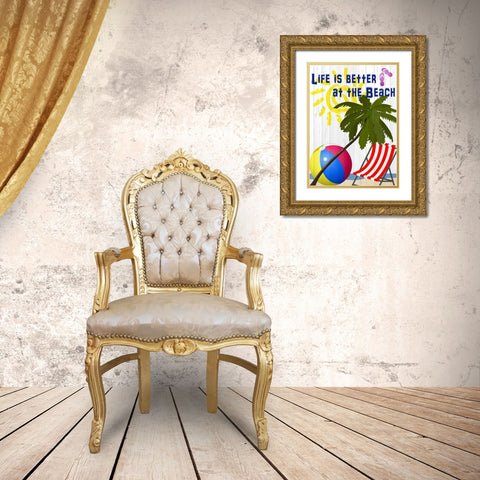 Life is Better Gold Ornate Wood Framed Art Print with Double Matting by Allen, Kimberly