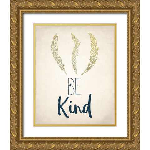 BE 1 Gold Ornate Wood Framed Art Print with Double Matting by Kimberly, Allen