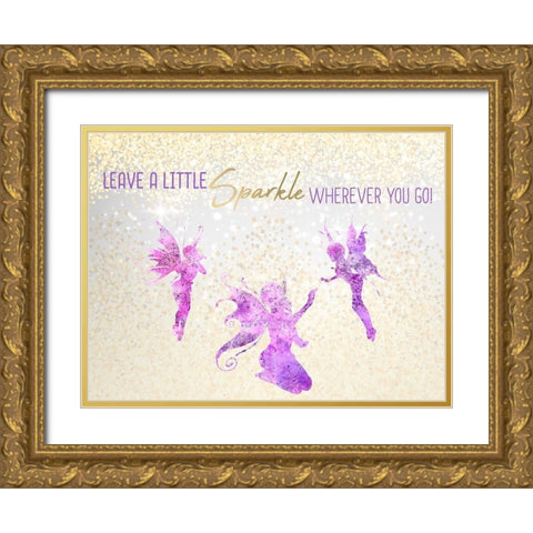 Leave a LIttle Sparkle v3 Gold Ornate Wood Framed Art Print with Double Matting by Kimberly, Allen
