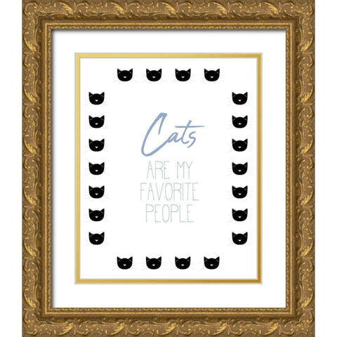 Cats Are My Favorite V2 Gold Ornate Wood Framed Art Print with Double Matting by Allen, Kimberly