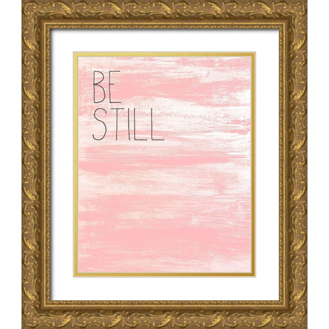Be Still 1 Gold Ornate Wood Framed Art Print with Double Matting by Kimberly, Allen