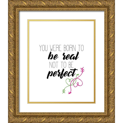 Born to Be Gold Ornate Wood Framed Art Print with Double Matting by Kimberly, Allen